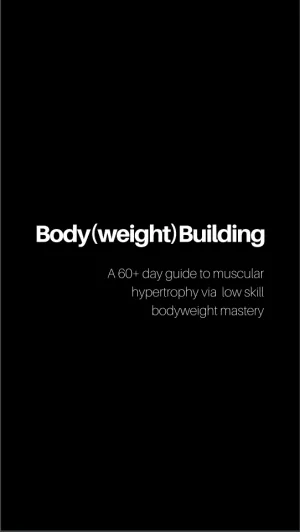 Body(weight) Building: The Guide - Andrew Tracey