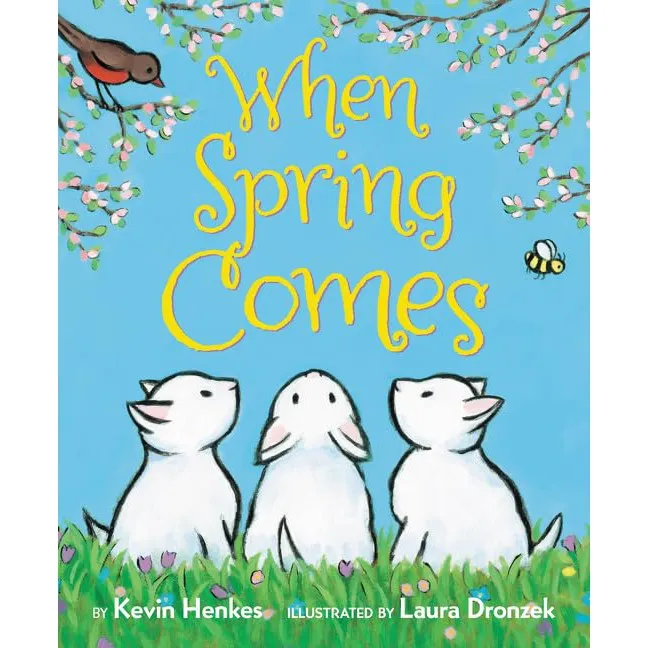 Harper Collins: When Spring Comes Board Book: An Easter And Springtime Book (Board Book)