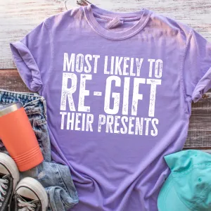 Most Likely to Re-Gift Presents