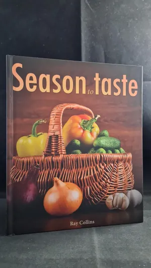 Ray Collins - Season to Taste, Tetra Health, 2011