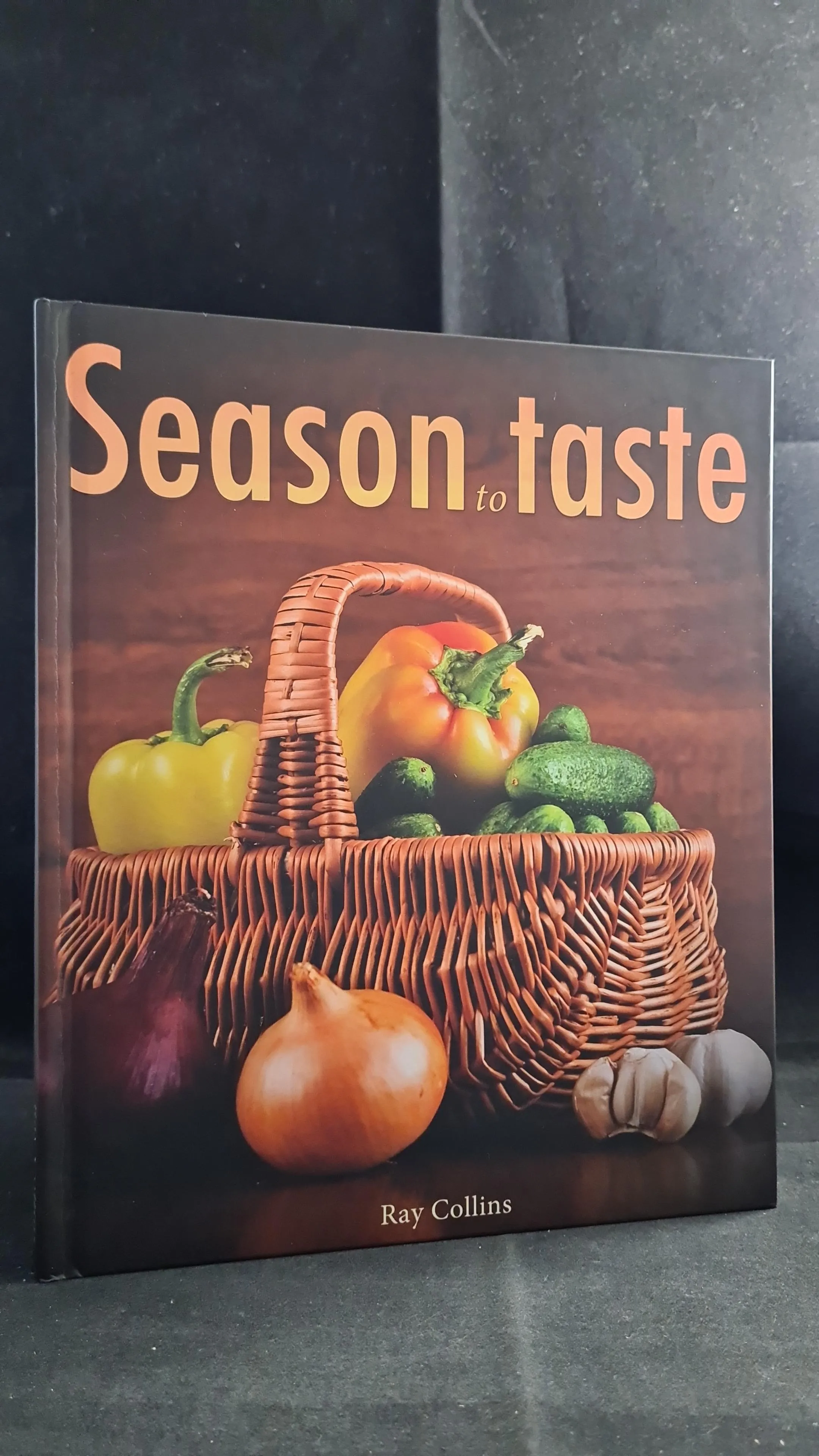 Ray Collins - Season to Taste, Tetra Health, 2011