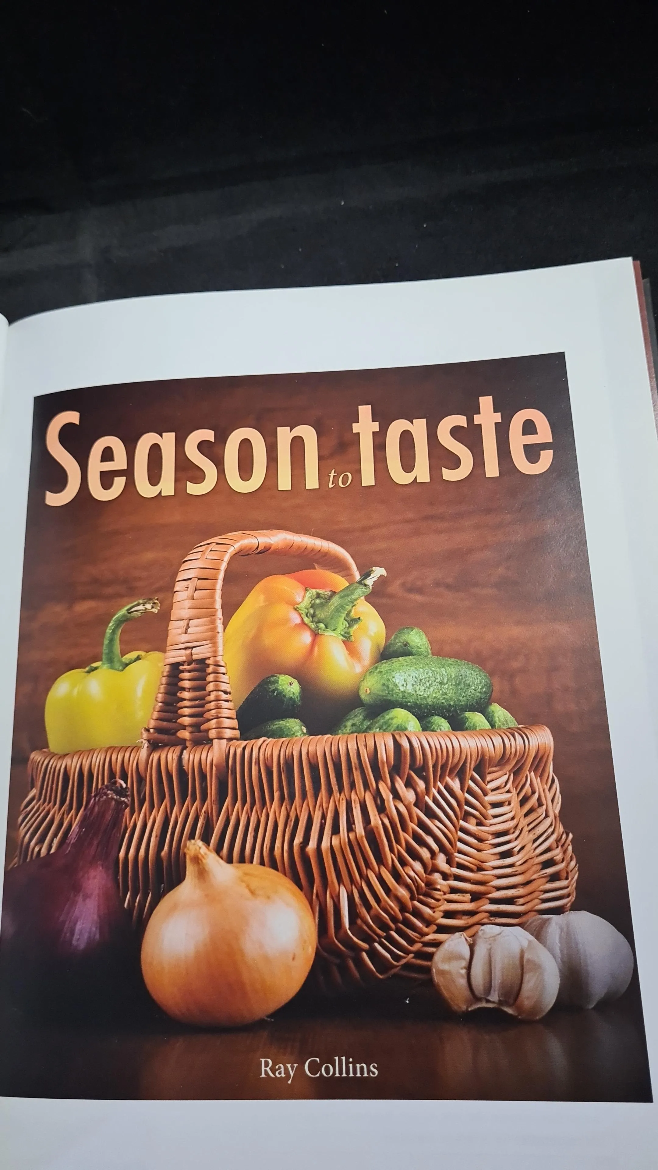 Ray Collins - Season to Taste, Tetra Health, 2011