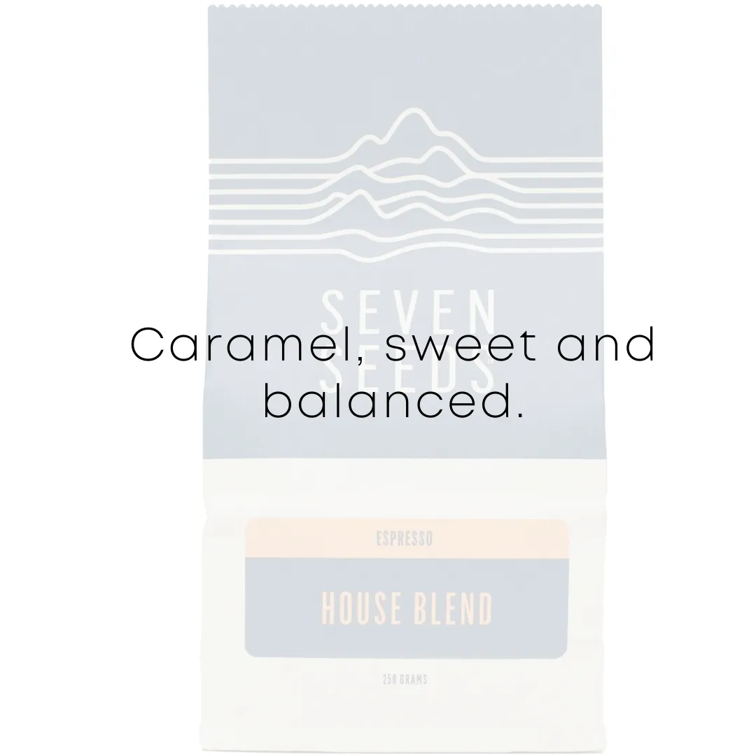 Seven Seeds 'House' Espresso Blend